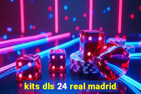 kits dls 24 real madrid
